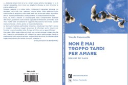 NON E' MAI TROPPO TARDI PER AMARE